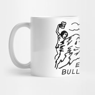 Never Ending Bullshirt Mug